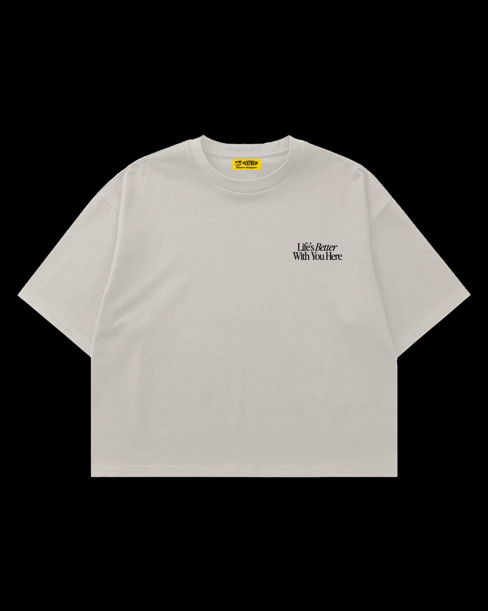 Life's Better With You (Greige) Boxy Tee